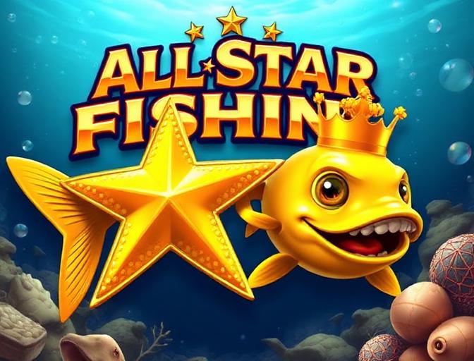 All-Star Fishing